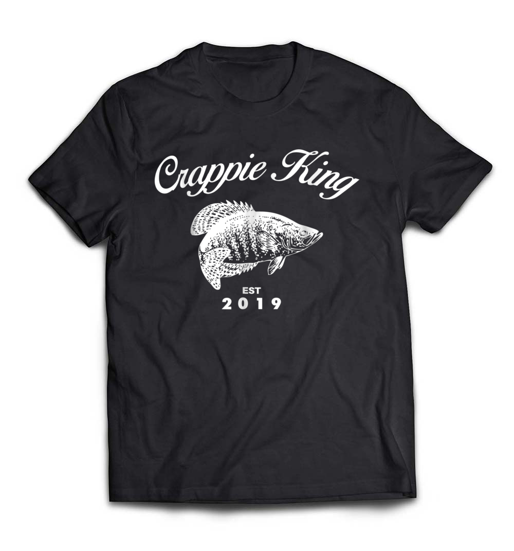 Crappie King Fishing T-Shirt 2019: Celebrate Your Love for Fishing